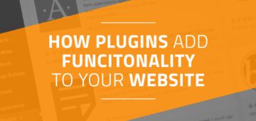 How Plugins add functionality to your website