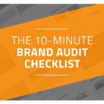 The 10-Minute Brand Audit Checklist